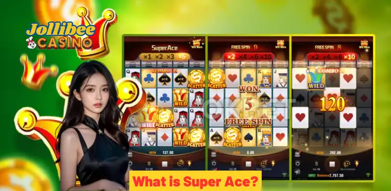 What is Super Ace?