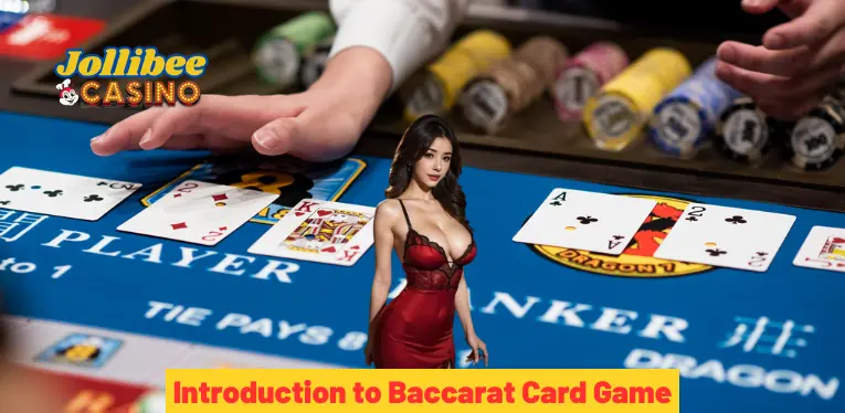 Introduction to Baccarat Card Game