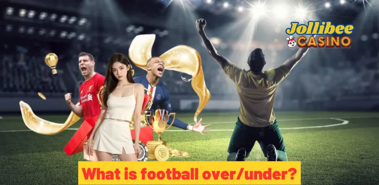 What is football over/under?