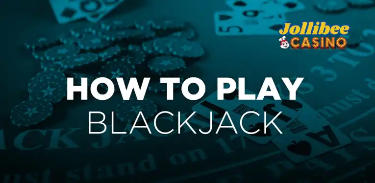 How to play Blackjack at Jollibee 777