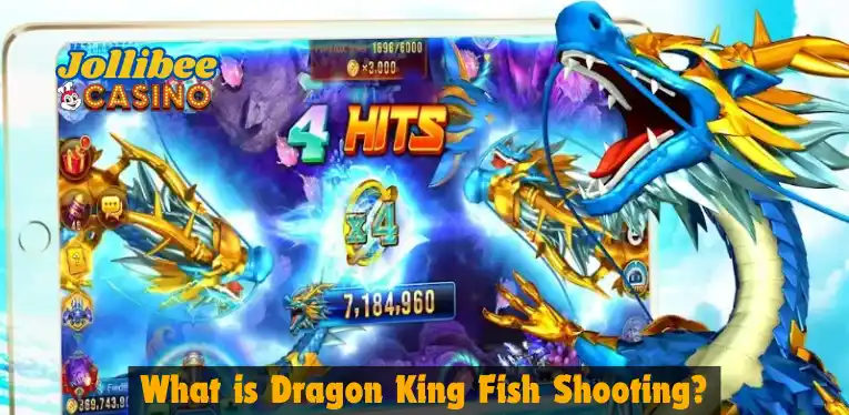 What is Dragon King Fish Shooting?