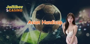 Asian Handicap - How to Bet Unbeaten to Make Bookies Wary