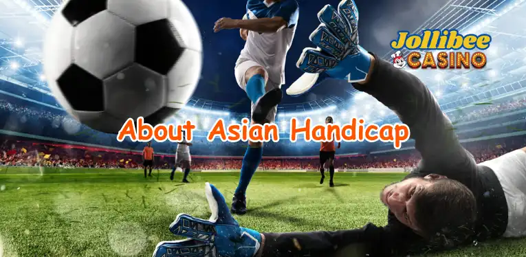 About Asian handicap