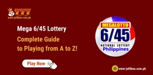 Mega 6/45 Lottery – Complete Guide to Playing from A to Z!